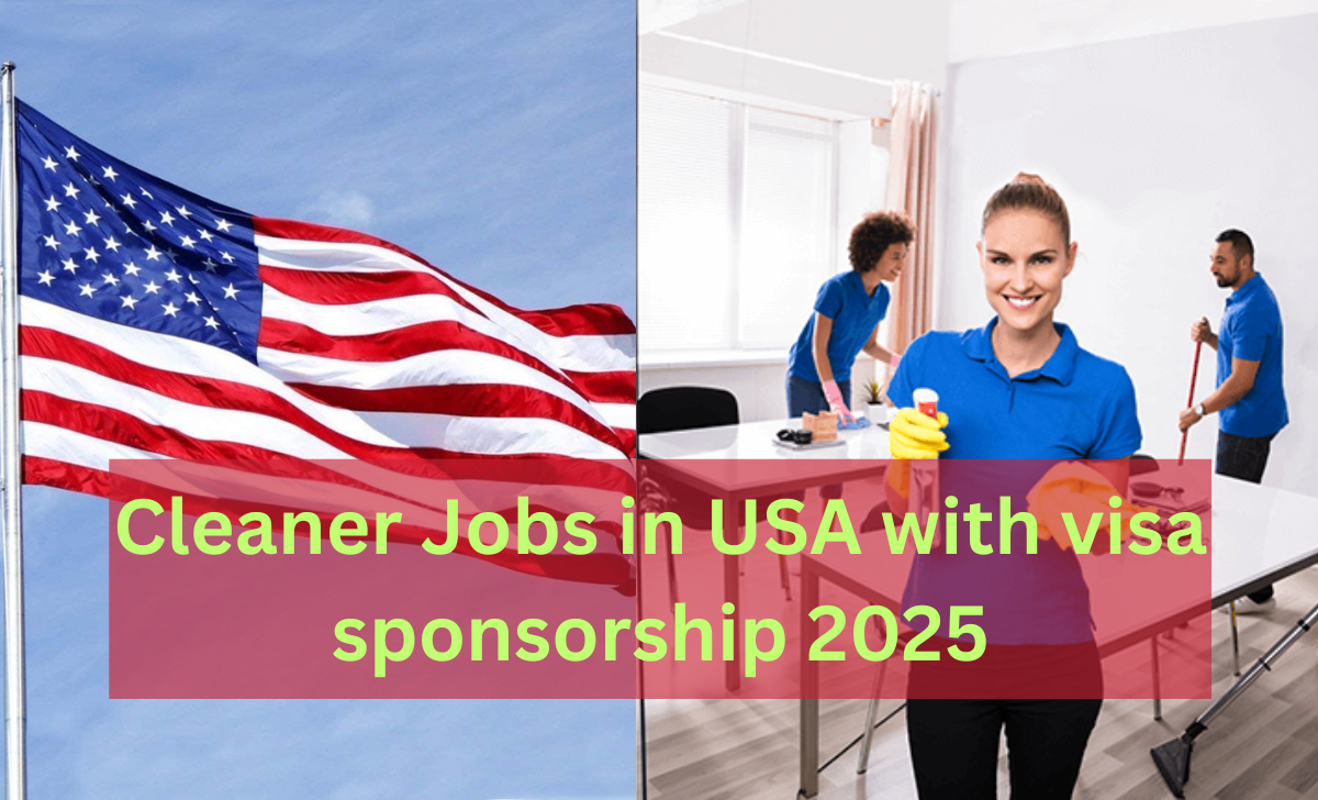 Cleaner Jobs in USA with visa sponsorship 2025