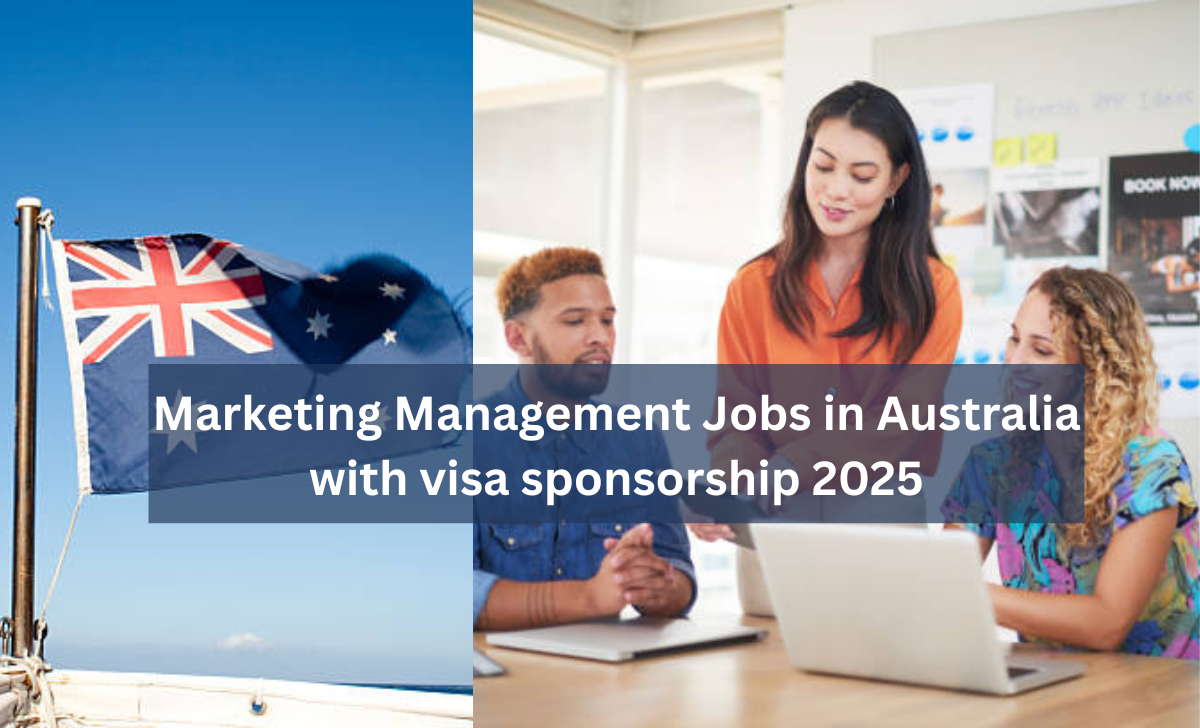 Marketing Management Jobs in Australia with visa sponsorship 2025