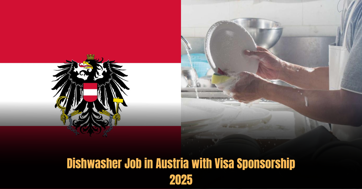 Dishwasher Job in Austria with Visa Sponsorship 2025